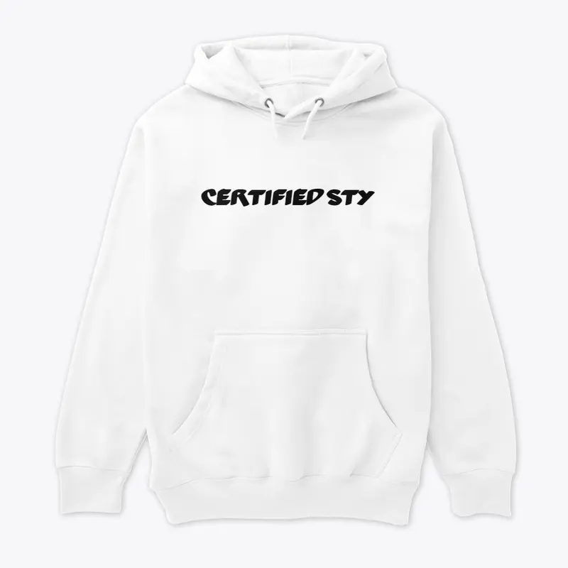 Certified Sty Luxury Hoodie