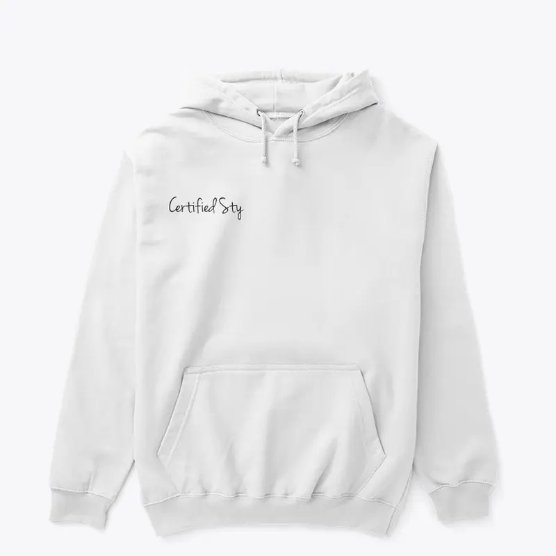 Certified Sty "Beauty" Hoodie